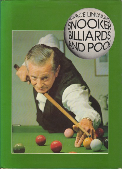 Horace Lindrums Snooker Billiards and Pool